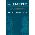 Gatekeepers: The Professions and Corporate Governance - Paperback