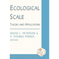 Ecological Scale: Theory and Application - Paperback