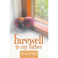 Farewell to my father - Paperback