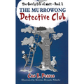 The Murrowong Detective Club - Paperback