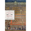 The Spectacular City, Mexico, and Colonial Hispanic Literary Culture - Paperback