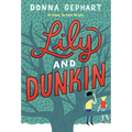 Lily and Dunkin - Paperback