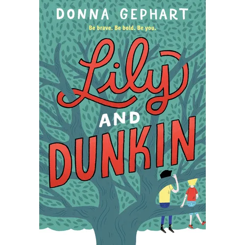Lily and Dunkin - Paperback