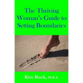 The Thriving Woman's Guide to Setting Boundaries - Paperback