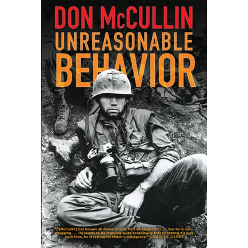 Unreasonable Behavior: An Autobiography - Paperback