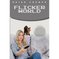 Flicker World - Paperback