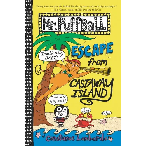 Mr. Puffball: Escape from Castaway Island - Hardcover