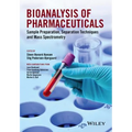 Bioanalysis of Pharmaceuticals: Sample Preparation, Separation Techniques and Mass Spectrometry - Paperback