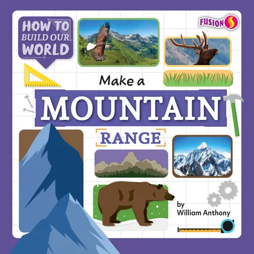Make a Mountain Range - Library Binding