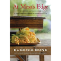 At Mesa's Edge: Cooking and Ranching in Colorado's North Fork Valley - Paperback