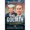 And Goliath: The Littlest Navy SEAL's Inspirational Story About Living Your Biggest Life - Paperback