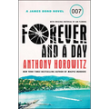 Forever and a Day: A James Bond Novel - Paperback