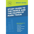 Study Guide to The Prince and the Pauper by Mark Twain - Paperback