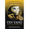 Yin Yang: The Elusive Symbol That Explains the World - Paperback