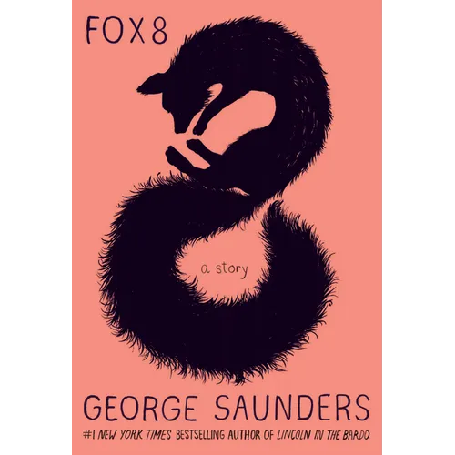 Fox 8: A Story - Hardcover