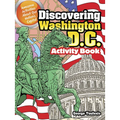 Discovering Washington, D.C. Activity Book: Awesome Activities about Our Nation's Capital - Paperback