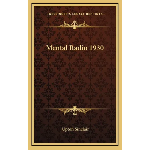 Mental Radio 1930 - Hardcover