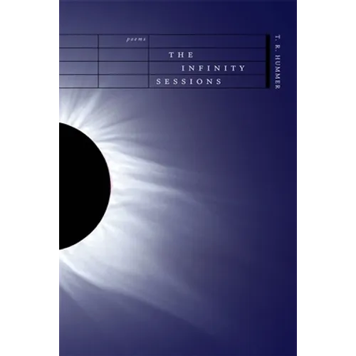 The Infinity Sessions: Poems - Paperback