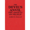 The Devil's Anvil: The Assault on Peleliu - Paperback