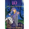 10 Short Fairy Tale Stories - Paperback