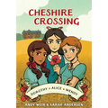 Cheshire Crossing: [A Graphic Novel] - Paperback