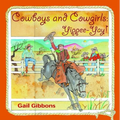 Cowboys and Cowgirls: Yippee-Yay! - Paperback