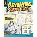 Drawing Made Easy: How to Draw from Observation and Imagination - Paperback