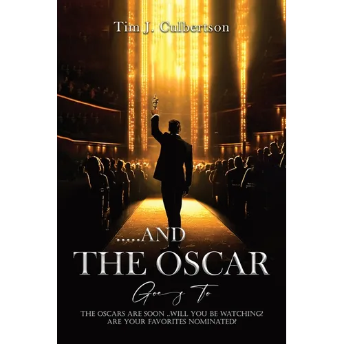 And The Oscar Goes To... - Paperback