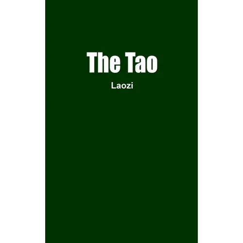The Tao: The Tao Te Ching - Hardcover