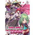 I'm the Evil Lord of an Intergalactic Empire! (Light Novel) Vol. 9 - Paperback