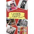 I Wore the Wrong Shirt to Work Today - Hardcover