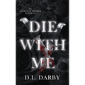Die With Me - Paperback