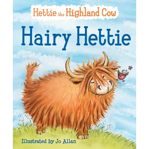 Hairy Hettie: The Highland Cow Who Needs a Haircut! - Paperback