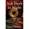 Ash Dark as Night - Library Binding