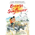 Bronze and Sunflower - Paperback