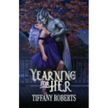 Yearning For Her - Paperback