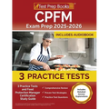 CPFM Exam Prep 2025-2026: 3 Practice Tests and Food Protection Manager Certification Study Guide [Includes Detailed Answer Explanations] - Paperback
