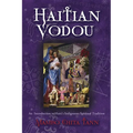 Haitian Vodou: An Introduction to Haiti's Indigenous Spiritual Tradition - Paperback