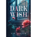 Dark Wish - Paperback