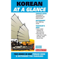 Korean at a Glance: Phrasebook and Dictionary for Travelers - Paperback