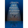 Hasta Que Punto. Es Usted Usted...? - Paperback