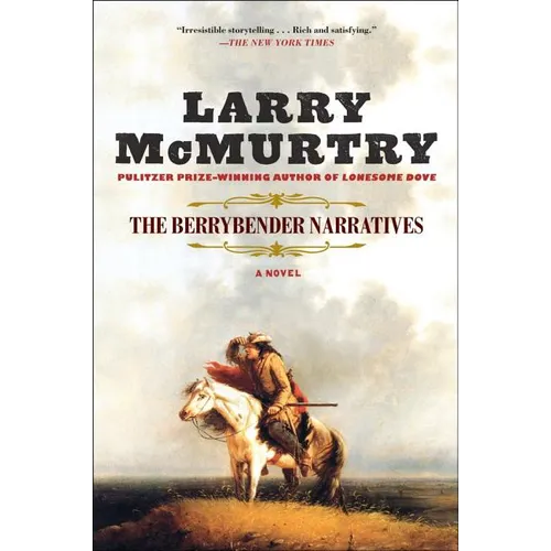 The Berrybender Narratives - Hardcover