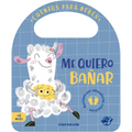 Me Quiero Bañar - Board Book