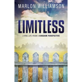 Limitless - Living Life from a Kingdom Perspective - Paperback