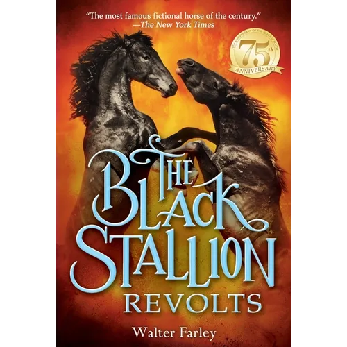 The Black Stallion Revolts - Paperback