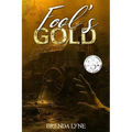 Fool's Gold: A Raegan O'Rourke Mystery - Paperback