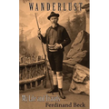 Wanderlust: My Life and Travels - Paperback