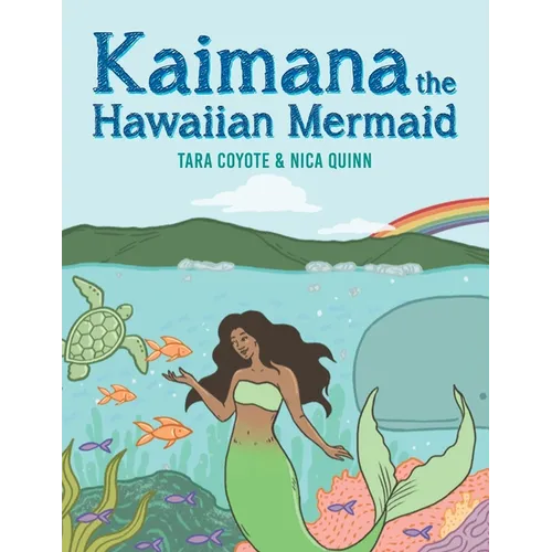 Kaimana the Hawaiian Mermaid - Paperback