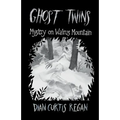 Ghost Twins: Mystery on Walrus Mountain - Paperback