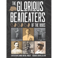 The Glorious Beaneaters of the 1890s - Paperback